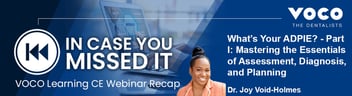 Mastering the Essentials of Assessment, Diagnosis, and Planning in Dental Hygiene