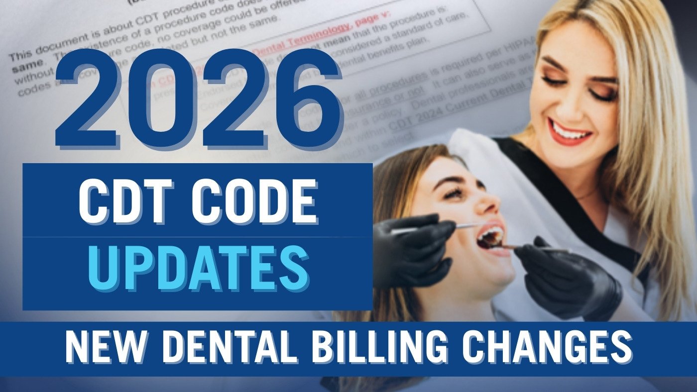 Navigating the 2026 CDT Code Updates: Insights for Dental Professionals
